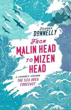 From Malin Head to Mizen Head - Donnelly, Joanna