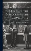 The Teacher, the School and the Community