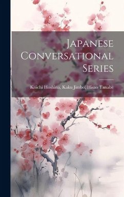 Japanese Conversational Series - Hoshina, Kaku Jimbo Hisao Tanabe