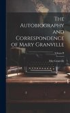 The Autobiography and Correspondence of Mary Granville; Volume II