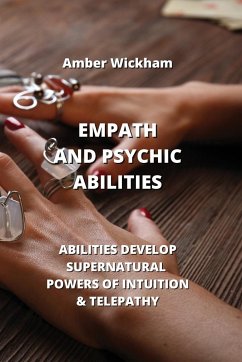 EMPATH AND PSYCHIC ABILITIES - Wickham, Amber