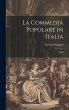 La Commedia Popolare in Italia: Saggi - Bild 1
