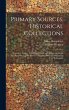Primary Sources, Historical... - Bild 1