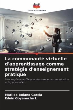 La communauté virtuelle d'apprentissage comme stratégie d'enseignement pratique - Bolaño García, Matilde;Goyeneche L, Eduin