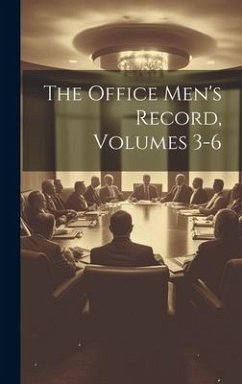 The Office Men's Record, Volumes 3-6 - Anonymous