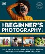The Beginner's Photography Guide - Bild 1