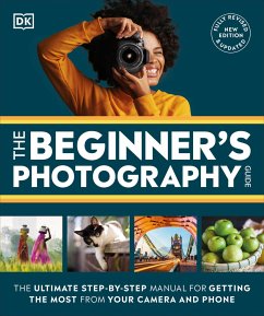 The Beginner's Photography Guide - Dk