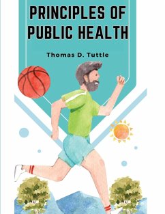 Principles of Public Health - Thomas D. Tuttle