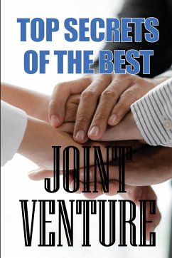 Top Secrets of the Best Joint Venture - Shelthon, Barbara