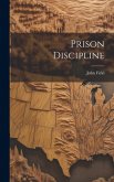 Prison Discipline