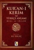 Kuran-i Kerim ve Türkce Anlami Meal ve Sözlük Kücük Boy