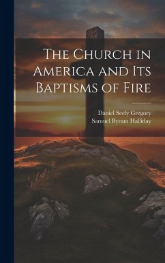 Cover The Church in America and Its Baptisms of Fire