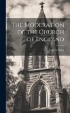 The Moderation of the Church of England