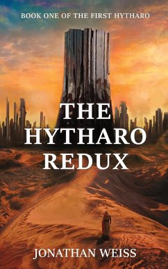 The Hytharo Redux - Weiss, Jonathan