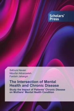 The Intersection of Mental Health and Chronic Disease - Navaei, Safoura;Akbarzadeh, Niloofar;Jahangiri, Farideh