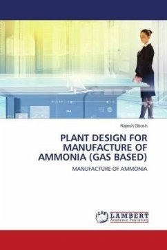 PLANT DESIGN FOR MANUFACTURE OF AMMONIA (GAS BASED)