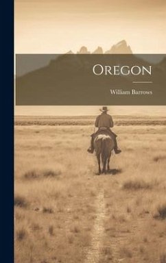 Oregon - Barrows, William