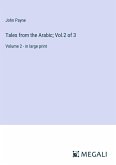 Tales from the Arabic; Vol.2 of 3