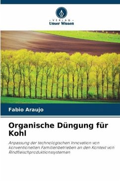 Organische Düngung für Kohl - Araujo, Fabio