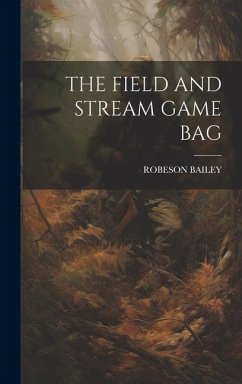 The Field and Stream Game Bag - Bailey, Robeson