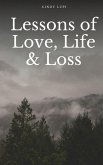 Lessons of Love, Life & Loss