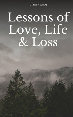 Lessons of Love, Life & Loss - Lupi, Cindy