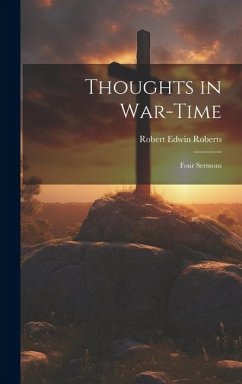Cover Thoughts in War-time: Four Sermons