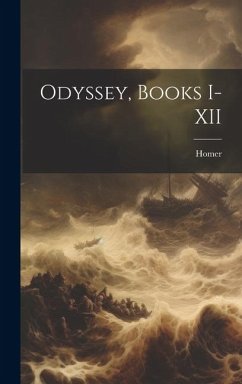 Odyssey, Books I-XII - Homer