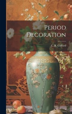 Period Decoration - Clifford, C. R.