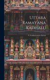 Uttara Ramayana Kadhalu