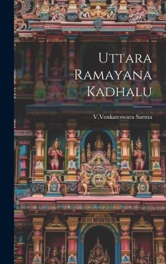 Uttara Ramayana Kadhalu - Sarma, Vvenkateswara