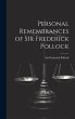 Personal Remembrances of Sir Frederick... - Bild 1