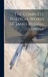 The Complete Poetical Works of James... - Bild 1