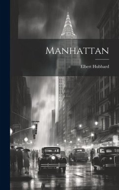Manhattan - Hubbard, Elbert