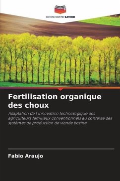 Fertilisation organique des choux - Araujo, Fabio