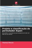 Projeto e classificação do permutador Aspen