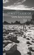 Street Guide of San Antonio Texas - Bild 1