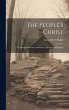 The People's Christ; a Volume of... - Bild 1