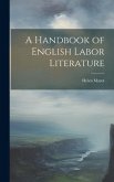 A Handbook of English Labor Literature