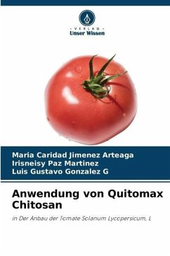 Anwendung von Quitomax Chitosan - Jiménez Arteaga, María Caridad;Paz Martinez, Irisneisy;Gonzalez G, Luis Gustavo