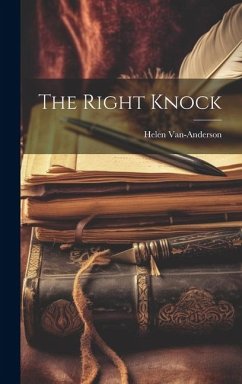 The Right Knock - Van-Anderson, Helen