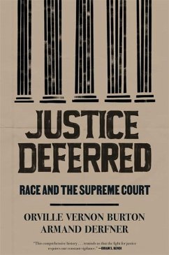 Justice Deferred - Burton, Orville Vernon; Derfner, Armand