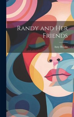 Randy and Her Friends - Brooks, Amy