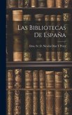 Las Bibliotecas de España