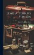 Lewis Atterbury Stimson - Bild 1