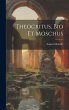 Theocritus, Bio et Moschus - Bild 1