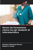 Stress da formazione clinica tra gli studenti di infermieristica