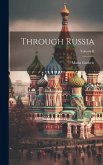 Through Russia; Volume II