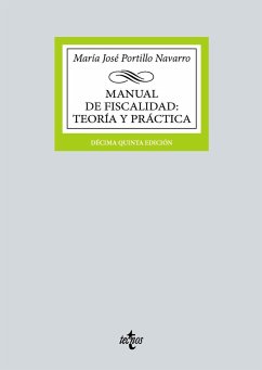 Manual de Fiscalidad: Teoría y práctica