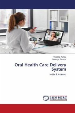 Oral Health Care Delivery System